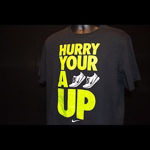Nike “Hurry your a** up” Black T-shirt. (LARGE)